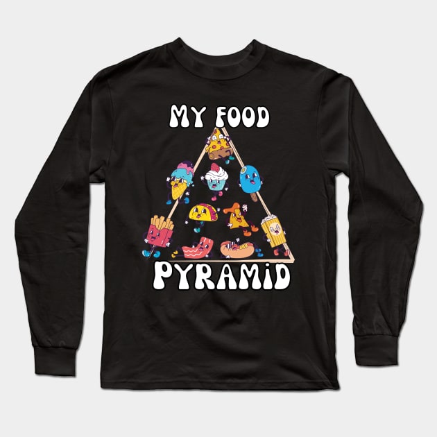 My food pyramid Long Sleeve T-Shirt by ProLakeDesigns